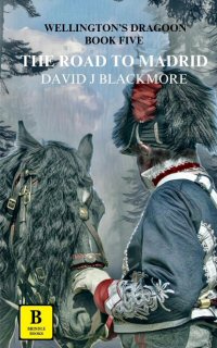 The road to Madrid by David Blackmore
