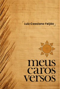 meus caros versos by eliane comolesi