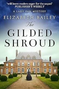 the guilded shroud by elisabeth bailey