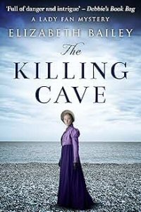 the killing cave by elisabeth bailey