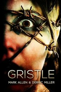 gristle by mark allen