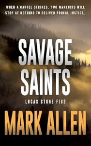 savage saints by mark allen