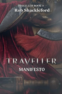 traveller manifesto by rob shackleford