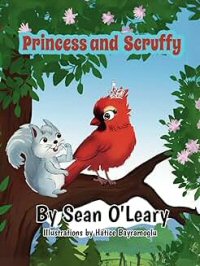 princess and scruffy by sean o leary