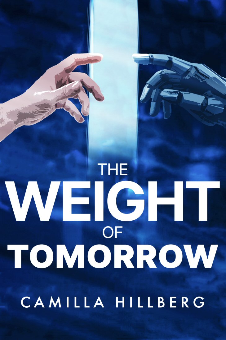 the wheight of tomorrow novel camilla hillberg